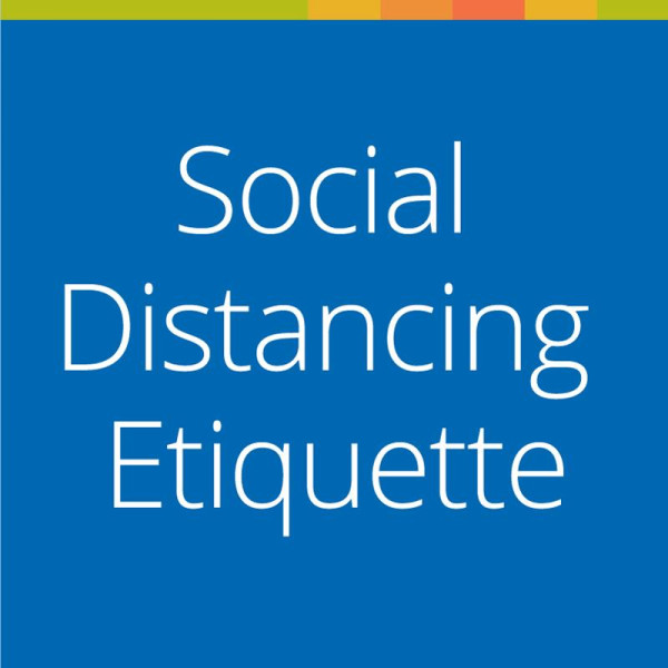 Social distancing etiquette